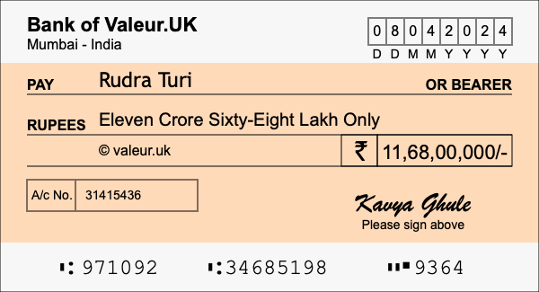 How to write a cheque for 11.68 crore rupees How to write a cheque for 11.68 crore rupees