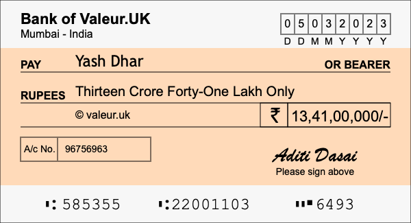 How to write a cheque for 13.41 crore rupees How to write a cheque for 13.41 crore rupees