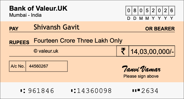 How to write a cheque for 14.03 crore rupees How to write a cheque for 14.03 crore rupees