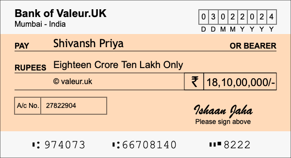 How to write a cheque for 18.1 crore rupees How to write a cheque for 18.1 crore rupees