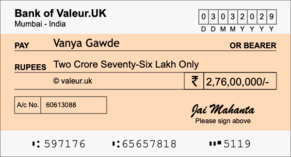 How to write a cheque for 2.76 crore rupees How to write a cheque for 2.76 crore rupees