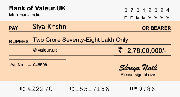 How to write a cheque for 2.78 crore rupees How to write a cheque for 2.78 crore rupees