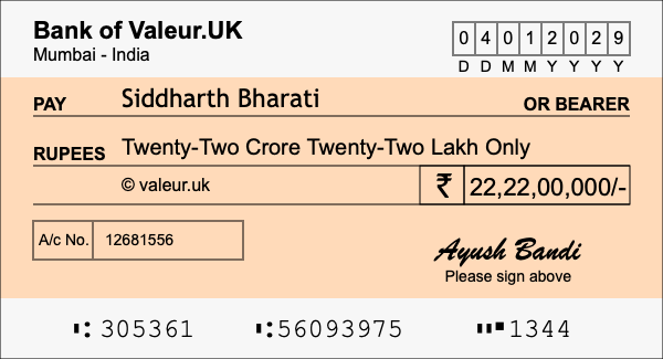 How to write a cheque for 22.22 crore rupees How to write a cheque for 22.22 crore rupees