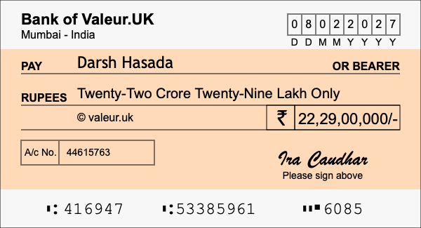 How to write a cheque for 22.29 crore rupees How to write a cheque for 22.29 crore rupees
