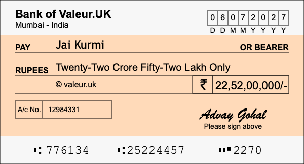 How to write a cheque for 22.52 crore rupees How to write a cheque for 22.52 crore rupees