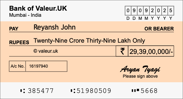How to write a cheque for 29.39 crore rupees How to write a cheque for 29.39 crore rupees