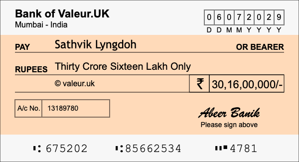 How to write a cheque for 30.16 crore rupees How to write a cheque for 30.16 crore rupees