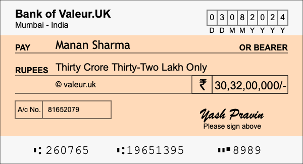 How to write a cheque for 30.32 crore rupees How to write a cheque for 30.32 crore rupees