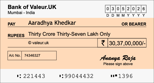 How to write a cheque for 30.37 crore rupees How to write a cheque for 30.37 crore rupees