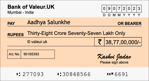How to write a cheque for 38.77 crore rupees How to write a cheque for 38.77 crore rupees