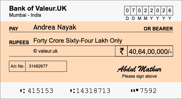 How to write a cheque for 40.64 crore rupees How to write a cheque for 40.64 crore rupees
