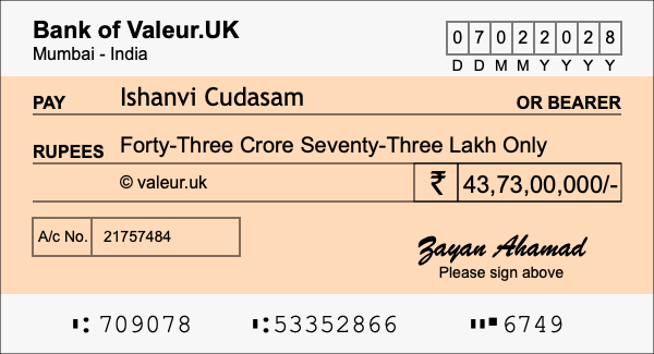 How to write a cheque for 43.73 crore rupees How to write a cheque for 43.73 crore rupees