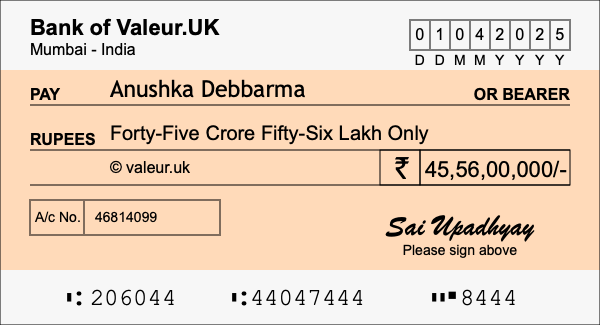How to write a cheque for 45.56 crore rupees How to write a cheque for 45.56 crore rupees