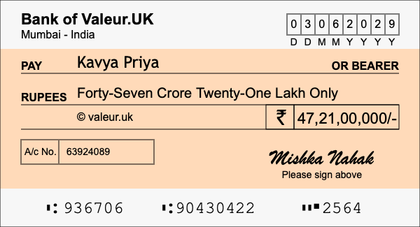 How to write a cheque for 47.21 crore rupees How to write a cheque for 47.21 crore rupees