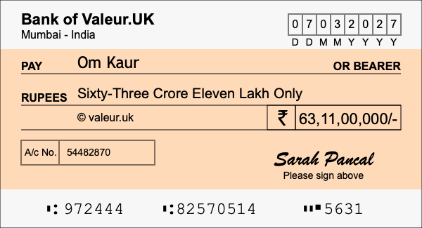 How to write a cheque for 63.11 crore rupees How to write a cheque for 63.11 crore rupees