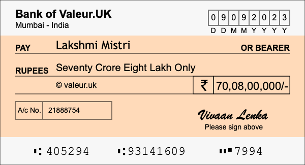 How to write a cheque for 70.08 crore rupees How to write a cheque for 70.08 crore rupees