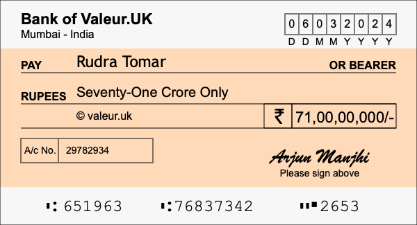 How to write a cheque for 71 crore rupees