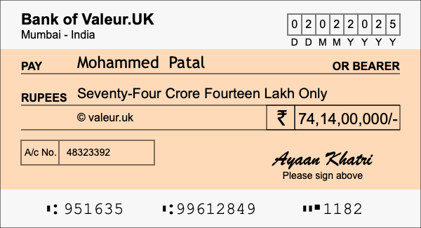 How to write a cheque for 74.14 crore rupees How to write a cheque for 74.14 crore rupees