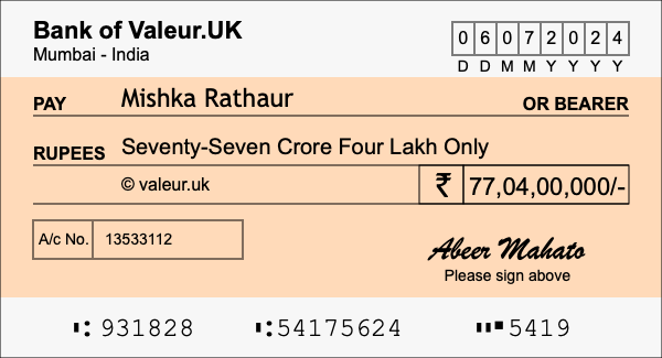 How to write a cheque for 77.04 crore rupees How to write a cheque for 77.04 crore rupees