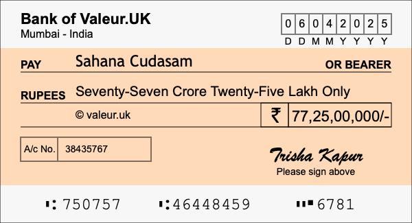 How to write a cheque for 77.25 crore rupees How to write a cheque for 77.25 crore rupees