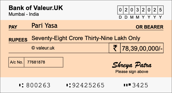 How to write a cheque for 78.39 crore rupees How to write a cheque for 78.39 crore rupees