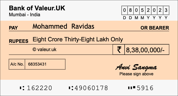 How to write a cheque for 8.38 crore rupees How to write a cheque for 8.38 crore rupees