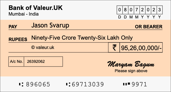 How to write a cheque for 95.26 crore rupees How to write a cheque for 95.26 crore rupees