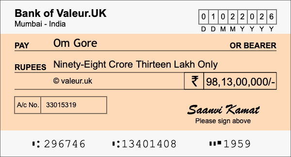 How to write a cheque for 98.13 crore rupees How to write a cheque for 98.13 crore rupees