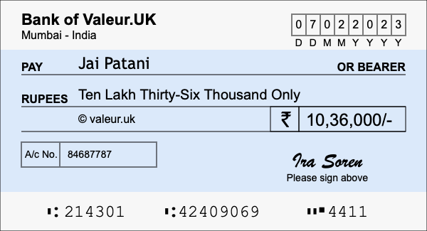 How to write a cheque for 10.36 lakh rupees How to write a cheque for 10.36 lakh rupees
