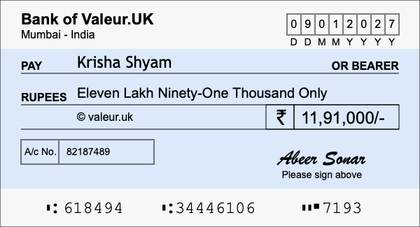 How to write a cheque for 11.91 lakh rupees How to write a cheque for 11.91 lakh rupees