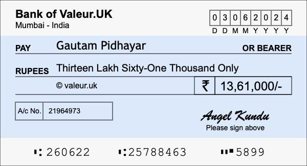 How to write a cheque for 13.61 lakh rupees How to write a cheque for 13.61 lakh rupees