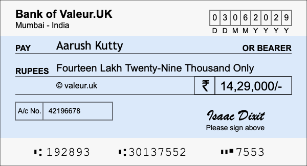 How to write a cheque for 14.29 lakh rupees How to write a cheque for 14.29 lakh rupees