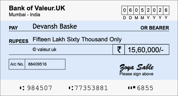 How to write a cheque for 15.6 lakh rupees How to write a cheque for 15.6 lakh rupees