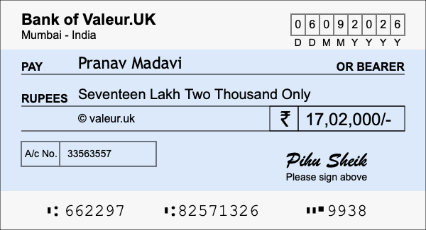 How to write a cheque for 17.02 lakh rupees How to write a cheque for 17.02 lakh rupees