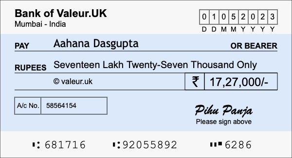 How to write a cheque for 17.27 lakh rupees How to write a cheque for 17.27 lakh rupees