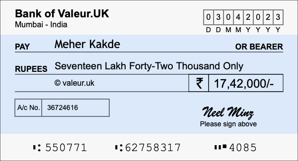 How to write a cheque for 17.42 lakh rupees How to write a cheque for 17.42 lakh rupees
