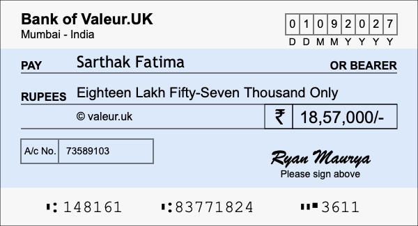 How to write a cheque for 18.57 lakh rupees How to write a cheque for 18.57 lakh rupees