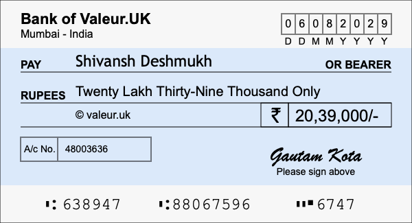 How to write a cheque for 20.39 lakh rupees How to write a cheque for 20.39 lakh rupees