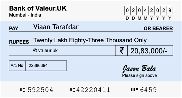 How to write a cheque for 20.83 lakh rupees How to write a cheque for 20.83 lakh rupees