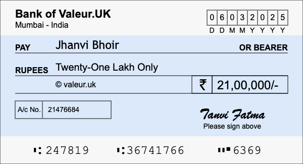 How to write a cheque for 21 lakh rupees How to write a cheque for 21 lakh rupees