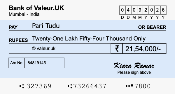 How to write a cheque for 21.54 lakh rupees How to write a cheque for 21.54 lakh rupees