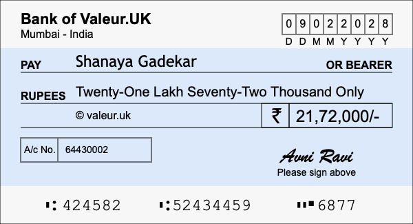 How to write a cheque for 21.72 lakh rupees How to write a cheque for 21.72 lakh rupees