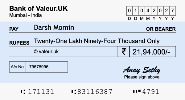 How to write a cheque for 21.94 lakh rupees How to write a cheque for 21.94 lakh rupees