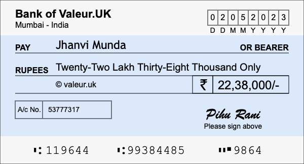 How to write a cheque for 22.38 lakh rupees