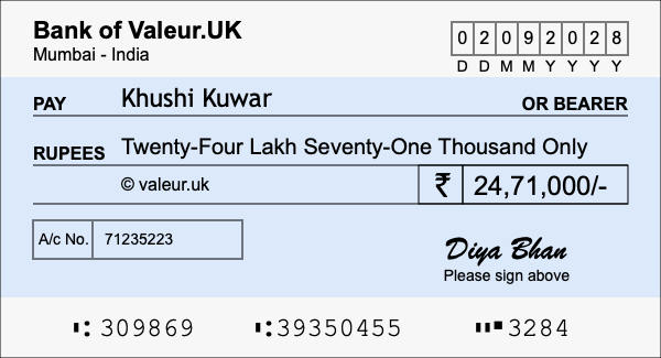 How to write a cheque for 24.71 lakh rupees How to write a cheque for 24.71 lakh rupees