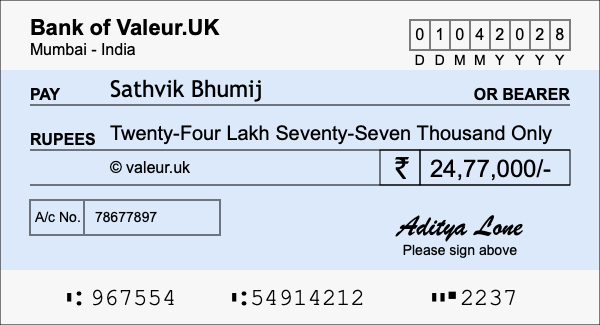 How to write a cheque for 24.77 lakh rupees How to write a cheque for 24.77 lakh rupees