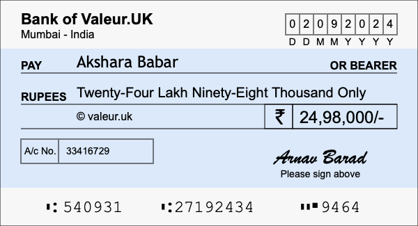 How to write a cheque for 24.98 lakh rupees How to write a cheque for 24.98 lakh rupees