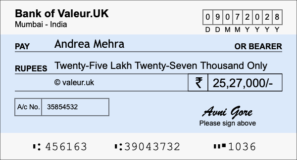 How to write a cheque for 25.27 lakh rupees How to write a cheque for 25.27 lakh rupees