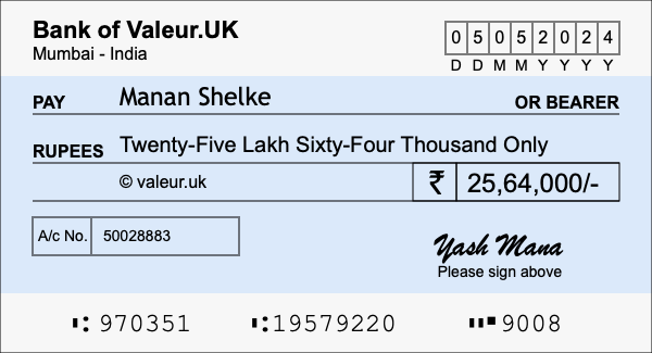How to write a cheque for 25.64 lakh rupees