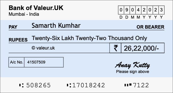 How to write a cheque for 26.22 lakh rupees How to write a cheque for 26.22 lakh rupees